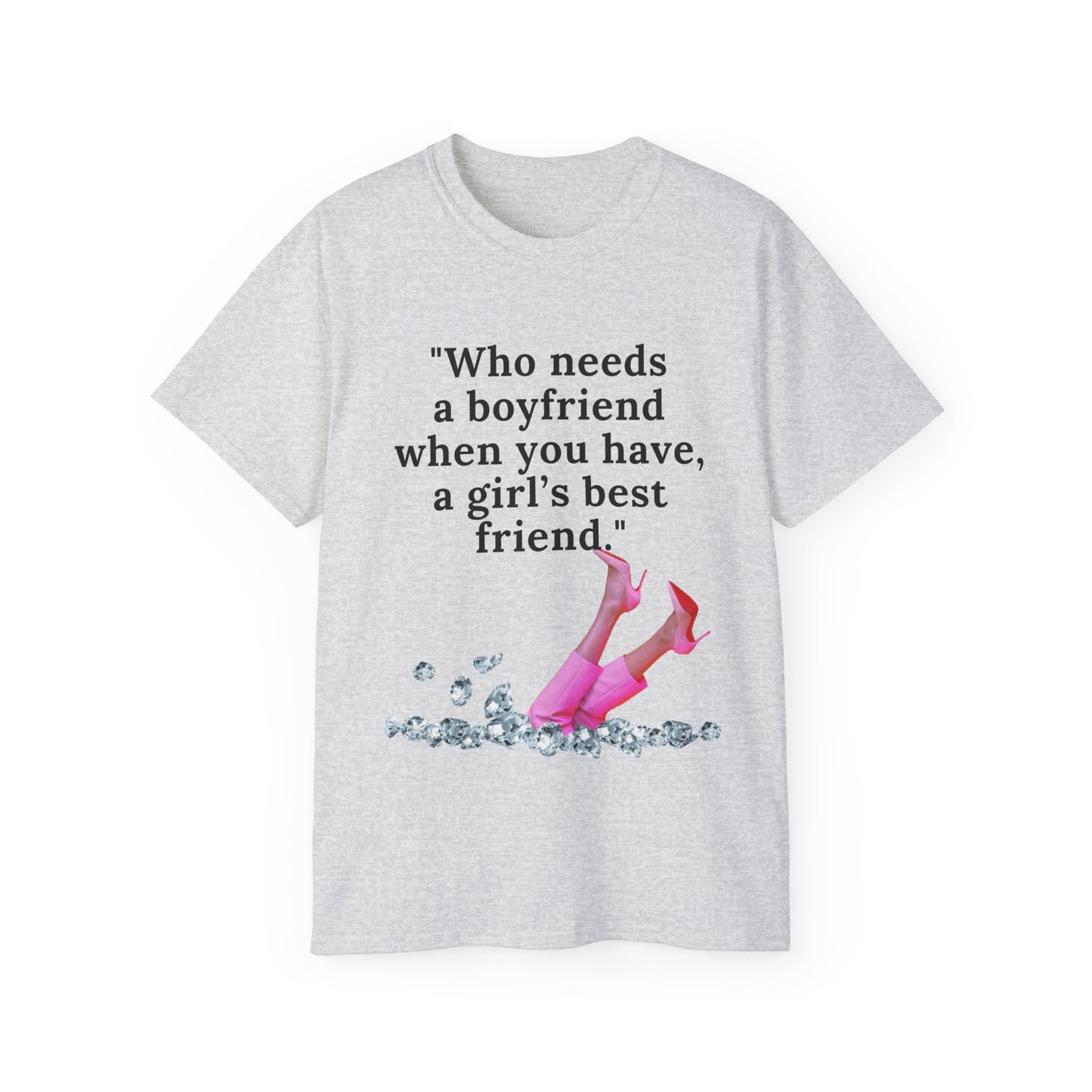 Unisex Ultra Cotton design (Girl's Best Friend) T-shirt
