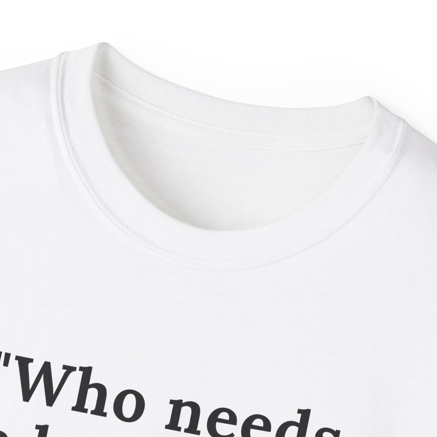 Unisex Ultra Cotton design (Girl's Best Friend) T-shirt