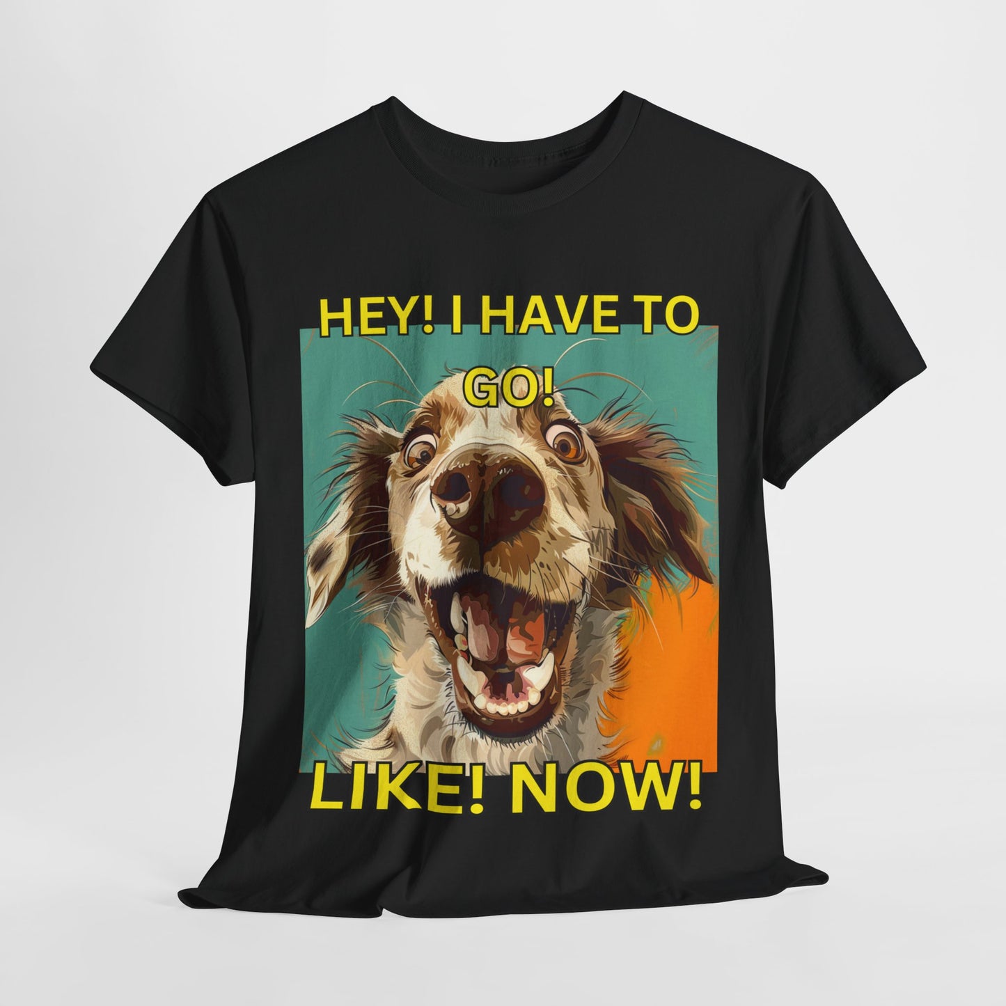 Unisex Heavy Cotton design (HEY I Got To Go) T-shirt