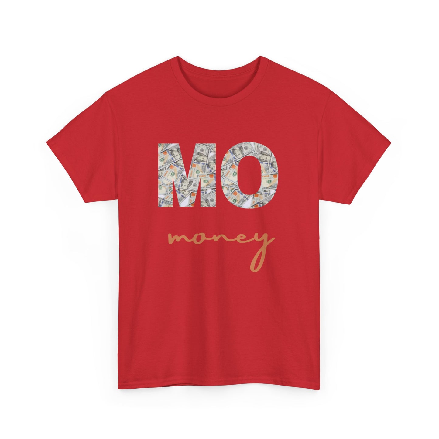 Unisex Heavy Cotton Design (Mo Money) T-shirt