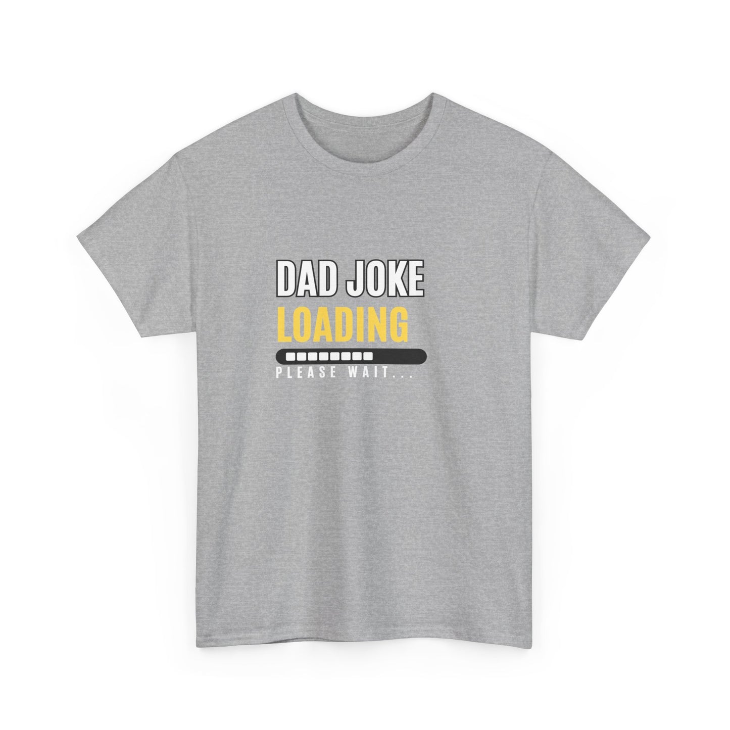 Unisex Heavy Cotton design (Dad Joke Loading) T-shirt