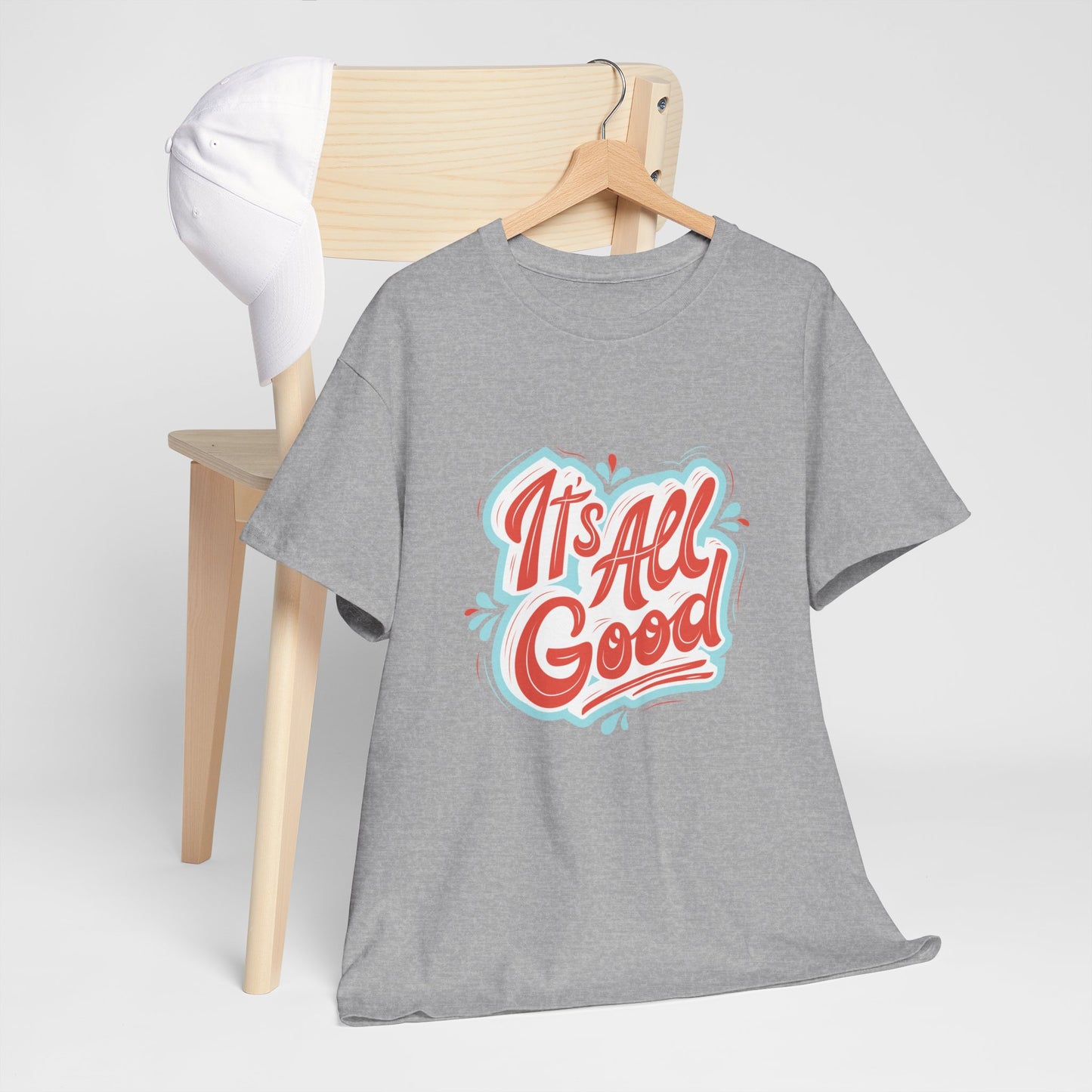 Unisex Heavy Cotton design (It's All Good) T-shirt