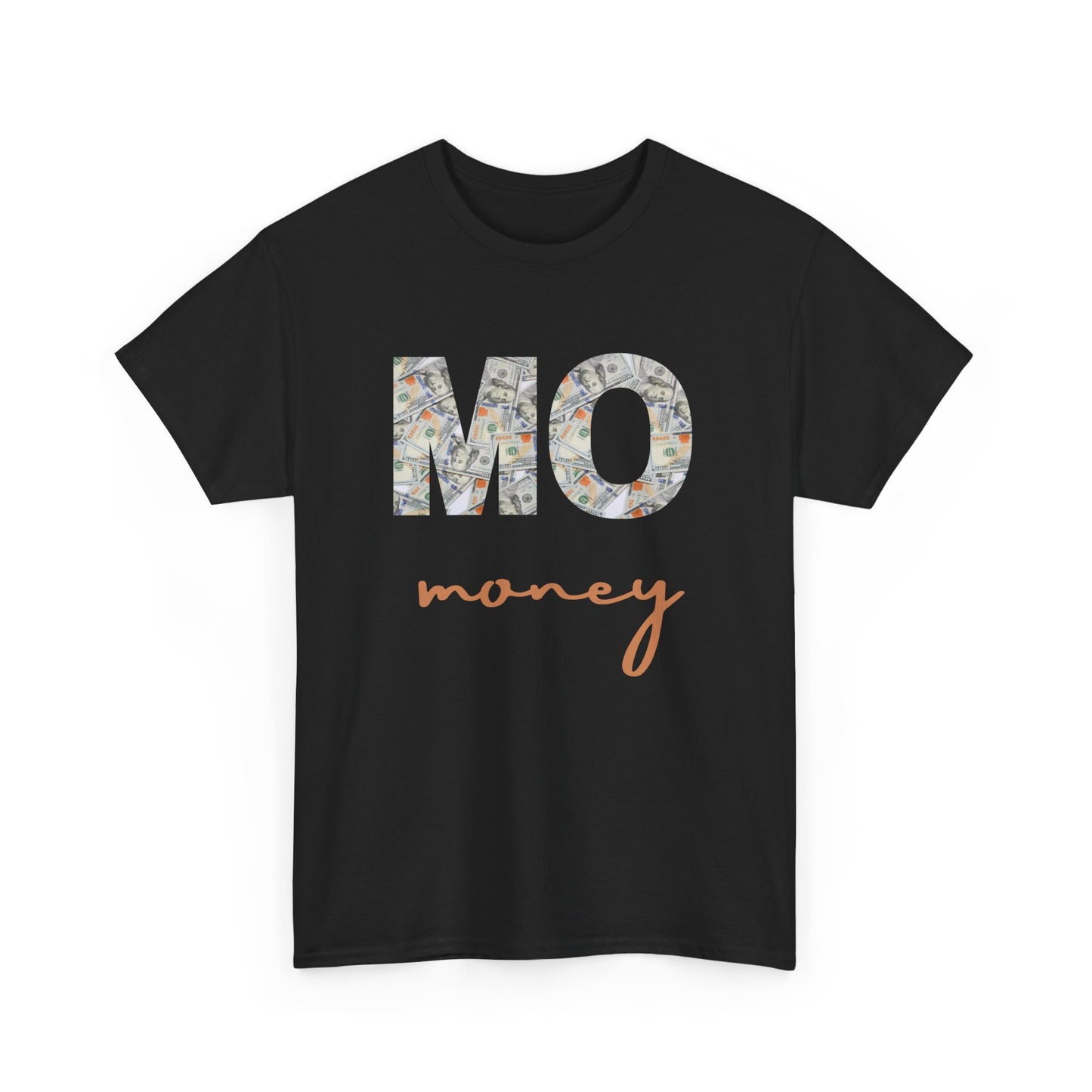 Unisex Heavy Cotton Design (Mo Money) T-shirt