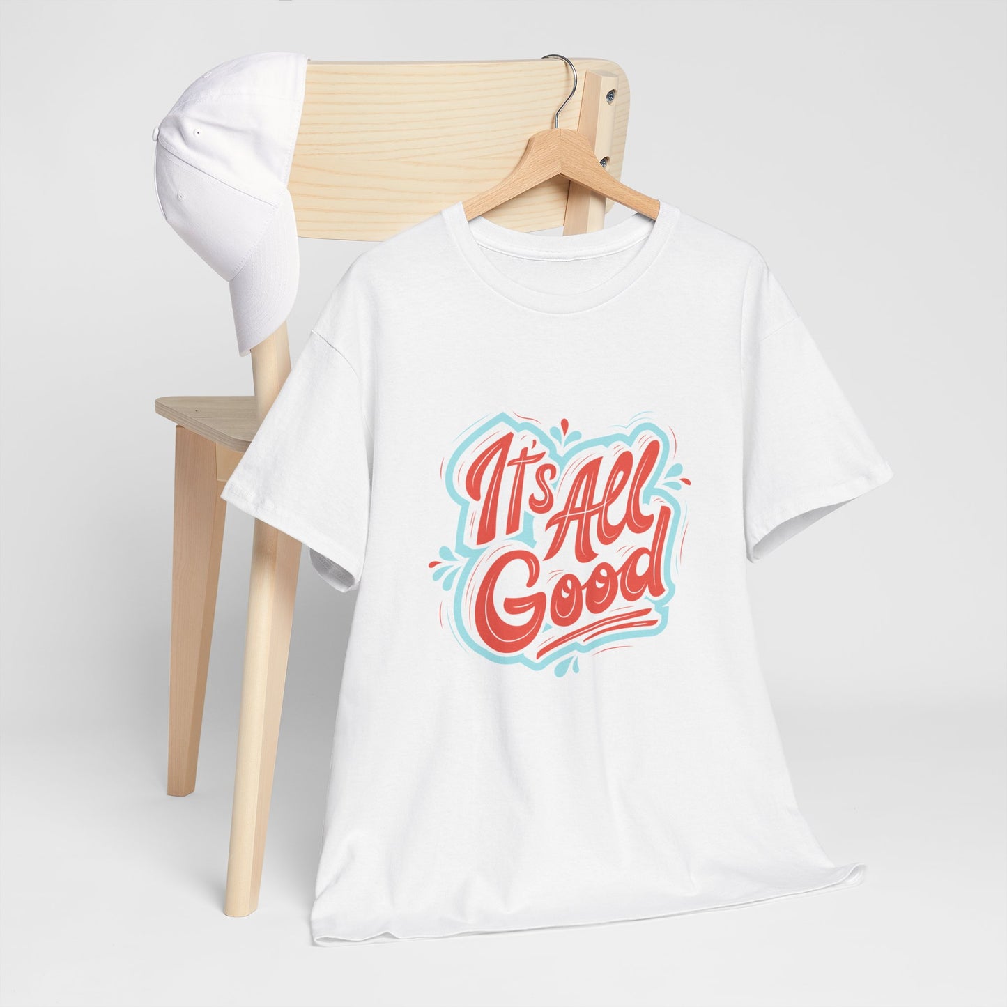 Unisex Heavy Cotton design (It's All Good) T-shirt