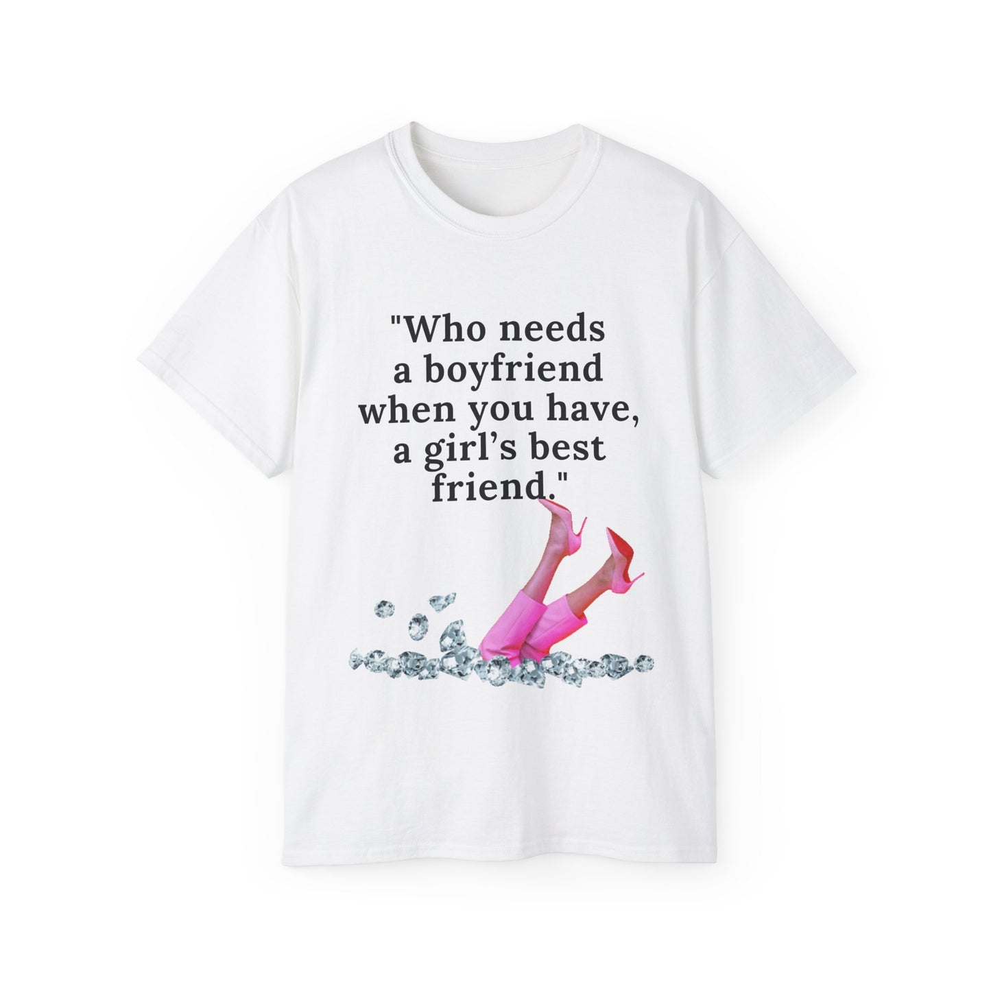 Unisex Ultra Cotton design (Girl's Best Friend) T-shirt