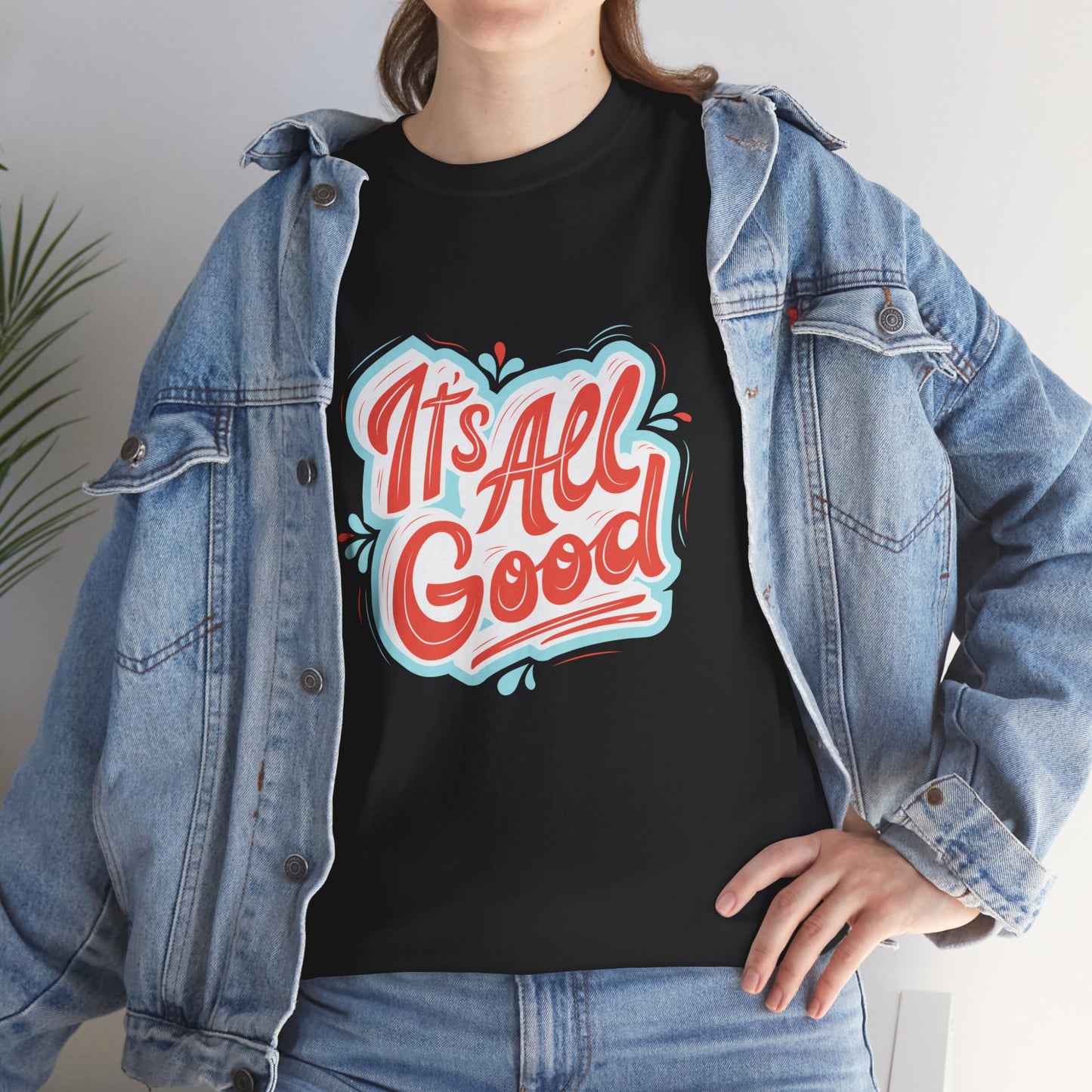 Unisex Heavy Cotton design (It's All Good) T-shirt