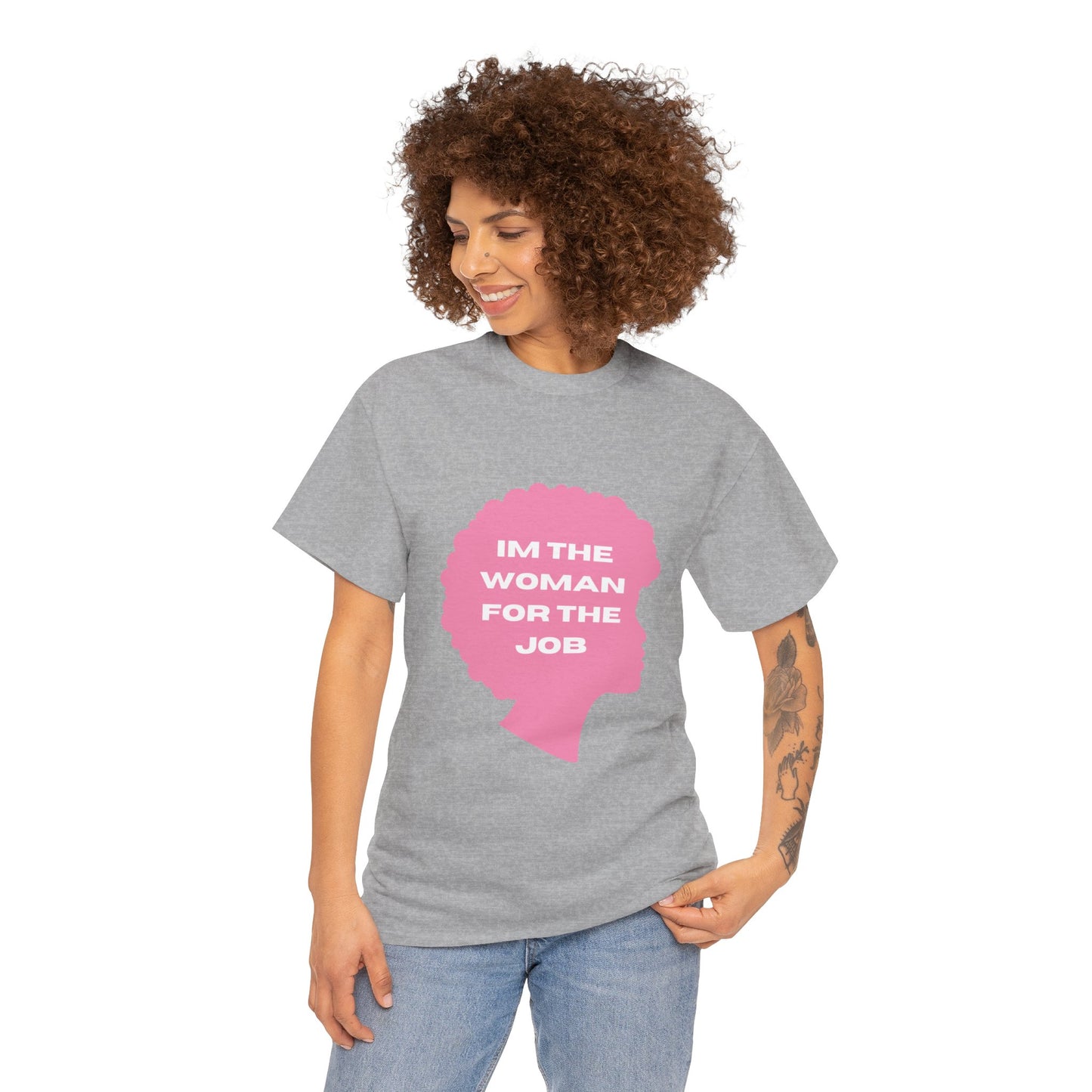 Unisex Heavy Cotton (I'm The Woman For The Job) T-shirt