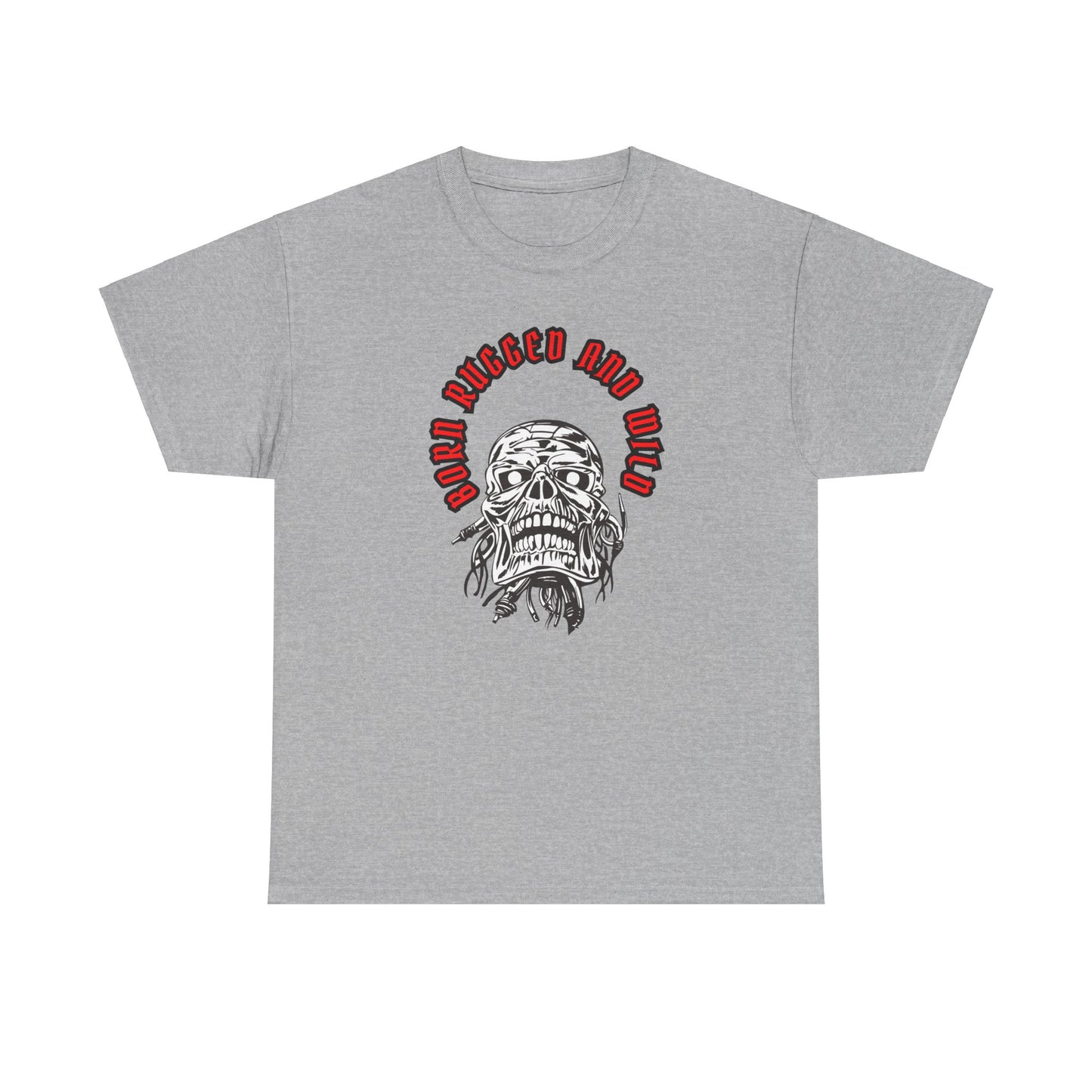 Unisex Heavy Cotton design (Born Rugged and Wild) T-shirt