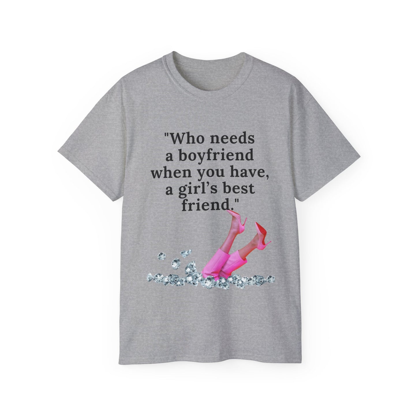 Unisex Ultra Cotton design (Girl's Best Friend) T-shirt