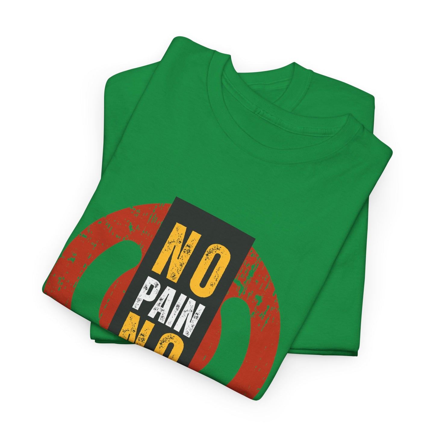 Unisex Heavy Cotton Graphic design (No Pain No Gain) T-shirt