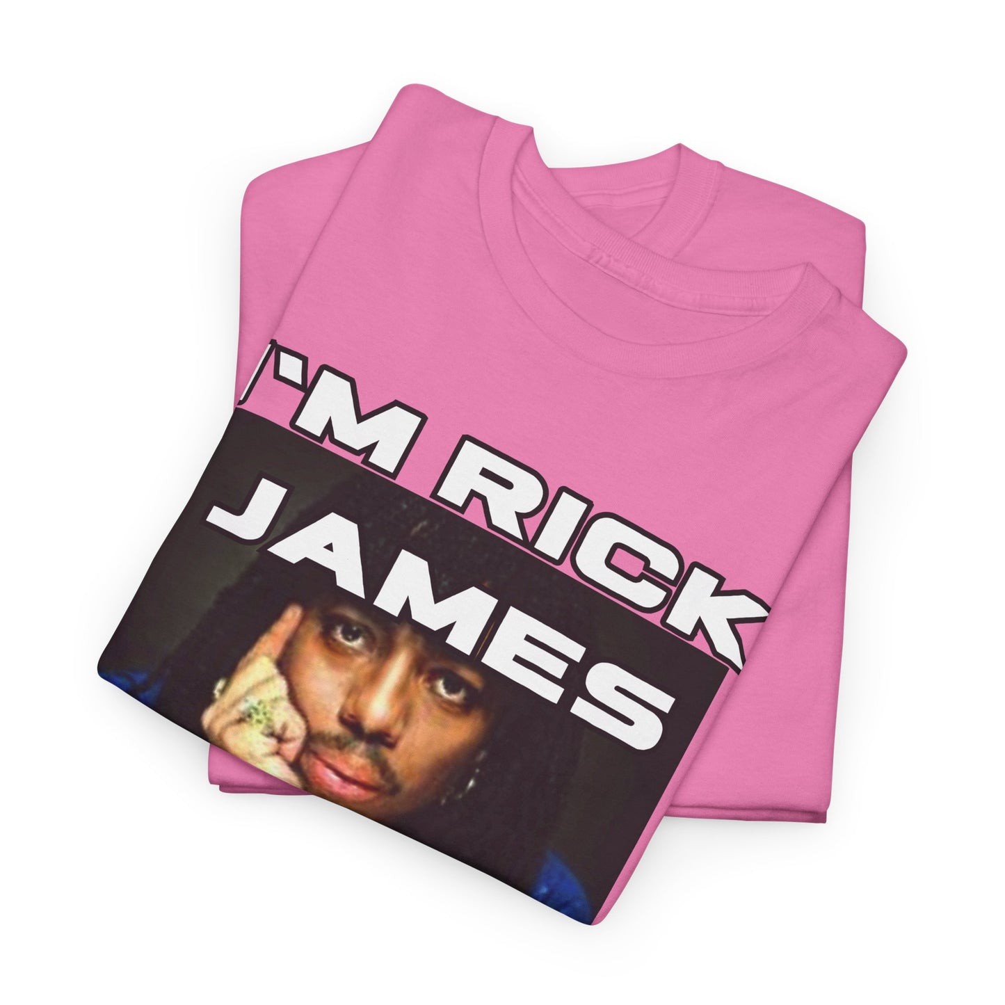 Unisex Heavy Cotton Graphic design (I'm Rick James B#tch) T-shirt