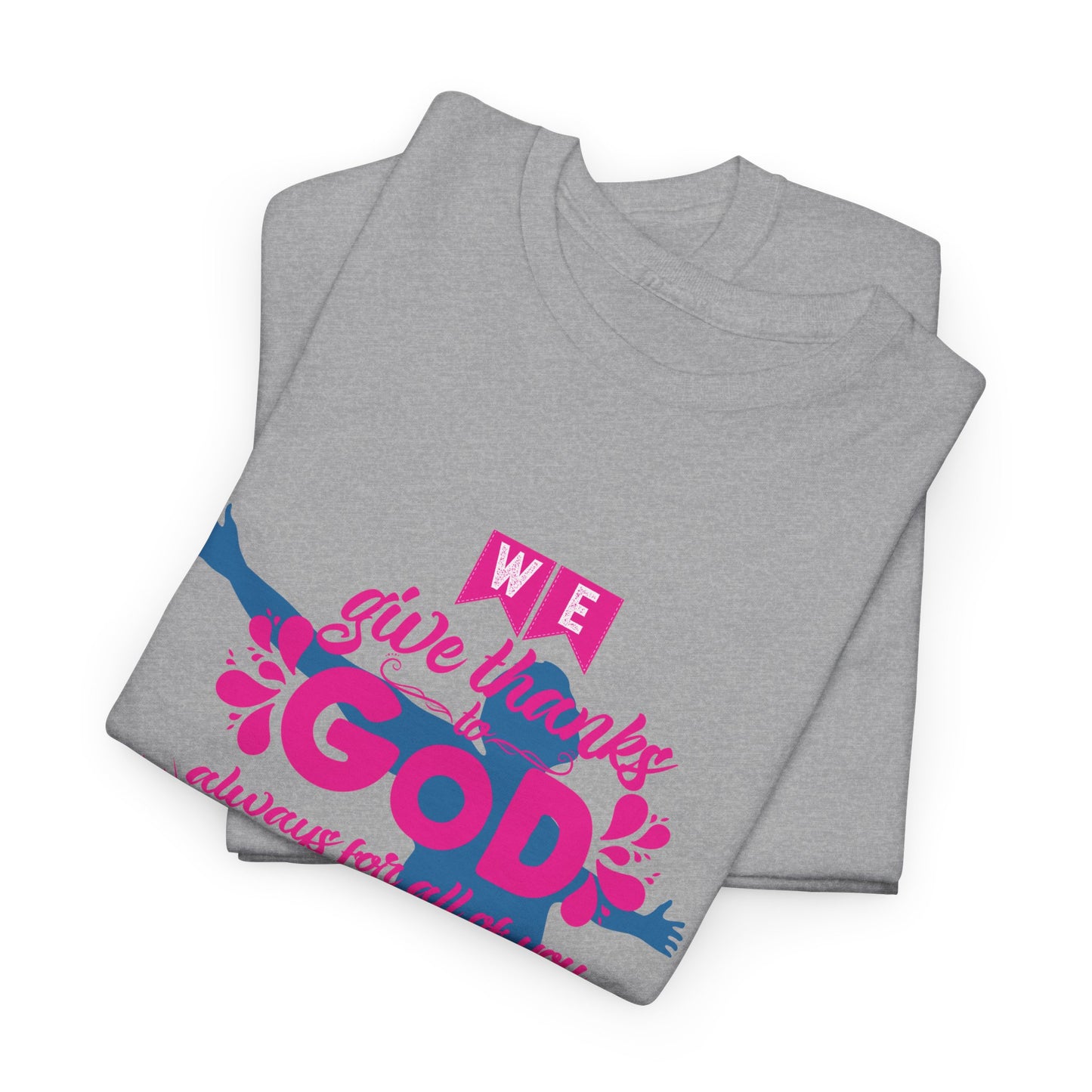 Unisex Heavy Cotton Graphic design (Through God) T-shirts