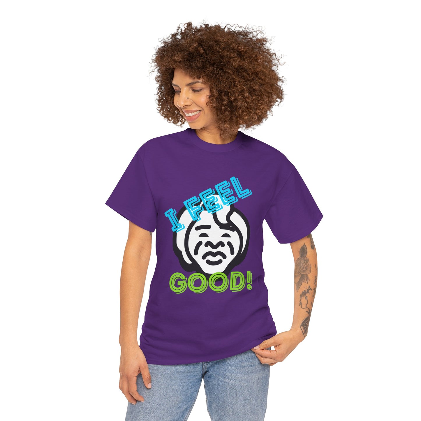 Unisex Heavy Cotton Graphic design (I Feel Good!) T-shirt