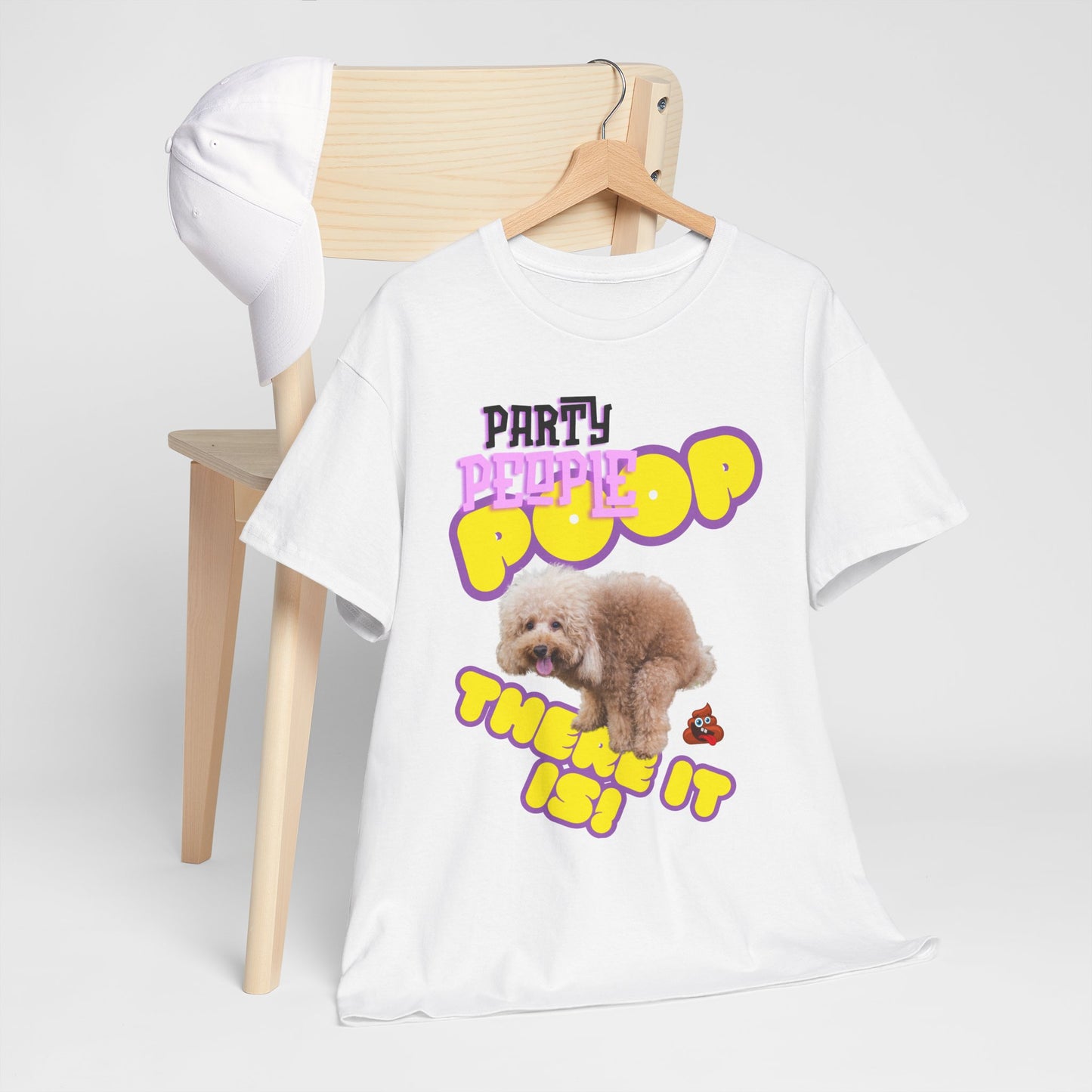 Unisex Heavy Cotton Graphic design (Poop There it is!) T-shirt