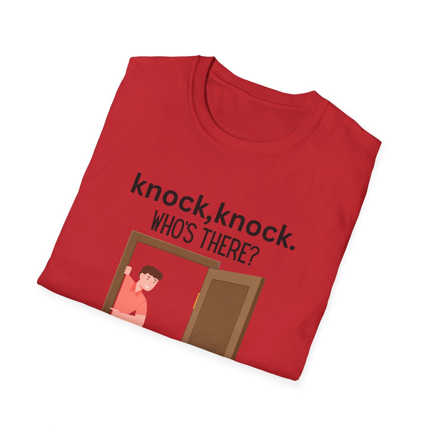 Unisex Knock, Knock Joke T-Shirt