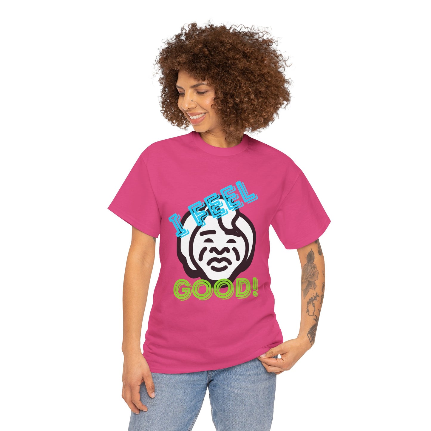 Unisex Heavy Cotton Graphic design (I Feel Good!) T-shirt