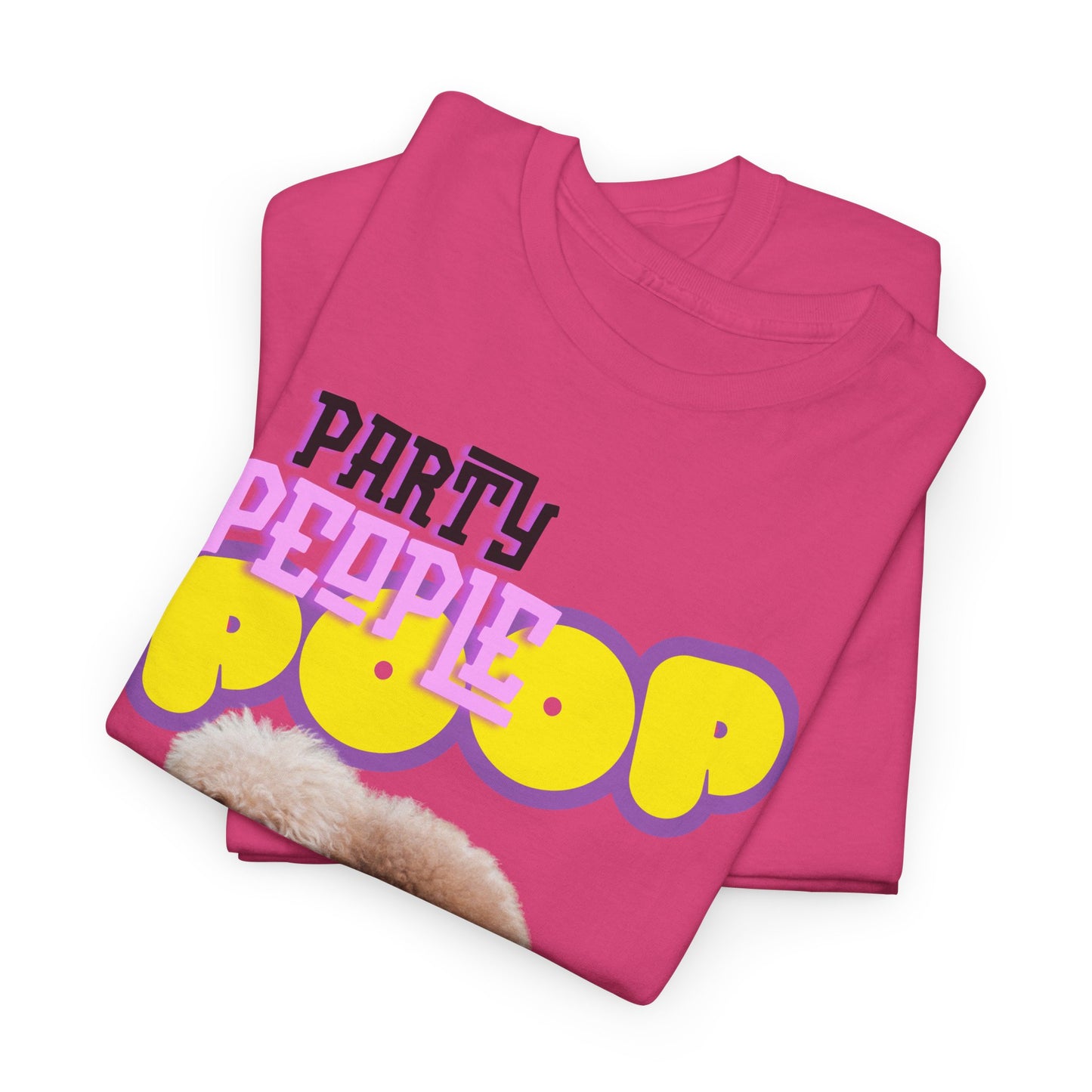 Unisex Heavy Cotton Graphic design (Poop There it is!) T-shirt