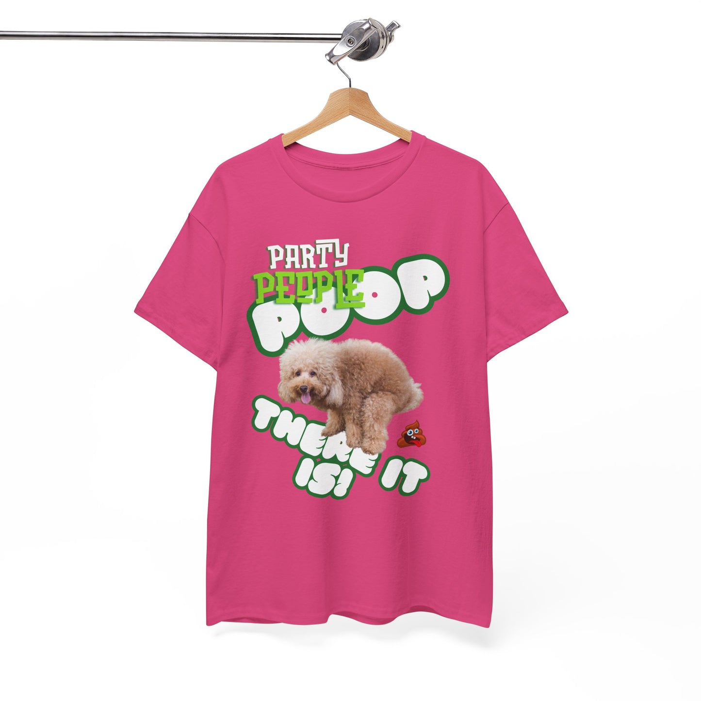 Unisex Heavy Cotton Graphic design (Poop There it is!) T-shirt