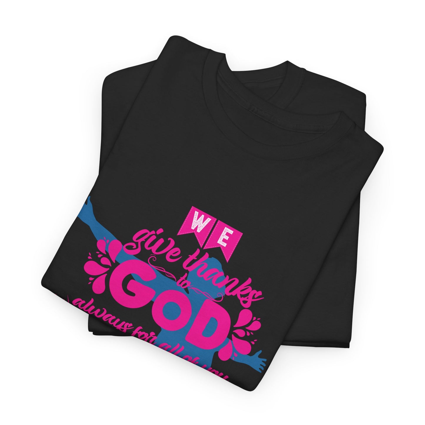 Unisex Heavy Cotton Graphic design (Through God) T-shirts