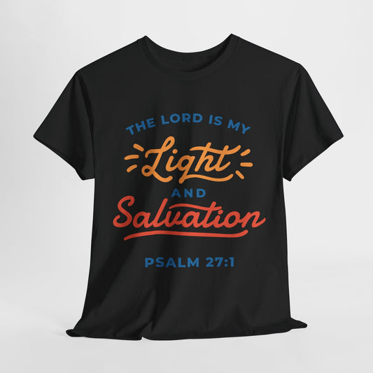 Unisex Heavy Cotton Graphic design (My Lord is my Light and Salvation) T-shirt