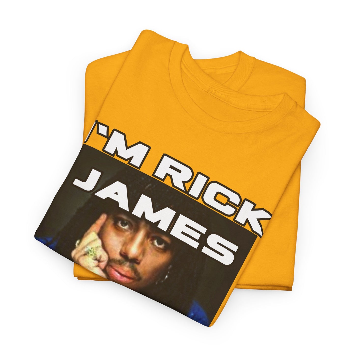 Unisex Heavy Cotton Graphic design (I'm Rick James B#tch) T-shirt