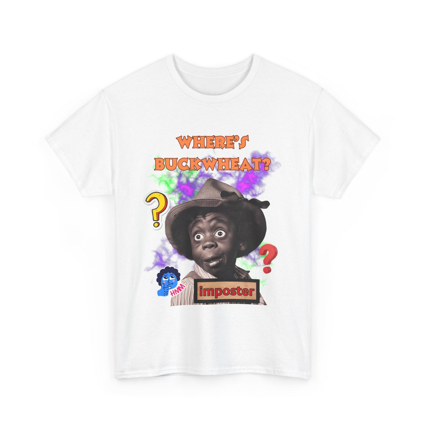 Unisex Heavy Cotton Graphic design (Where's Buckwheat) T-shirt