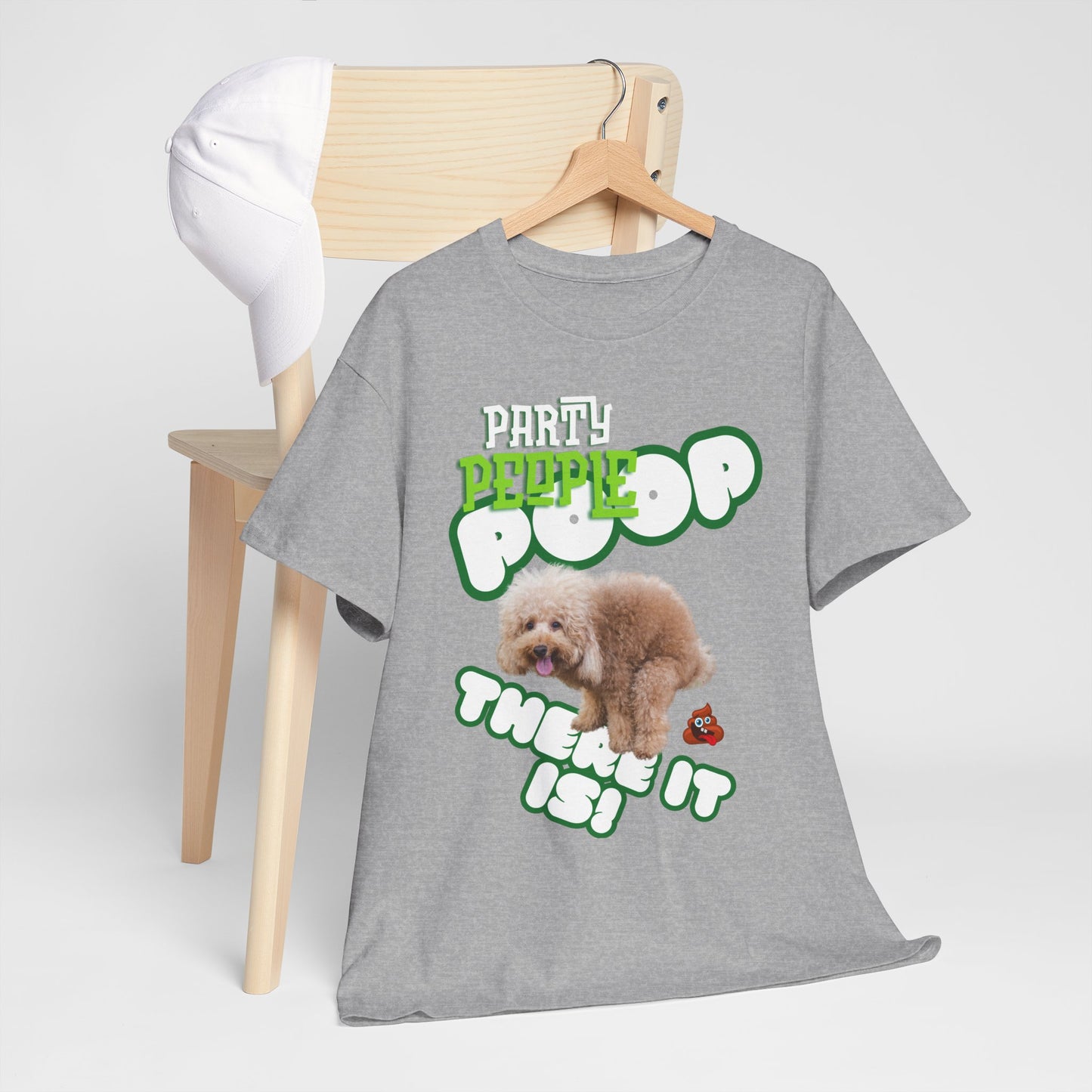 Unisex Heavy Cotton Graphic design (Poop There it is!) T-shirt