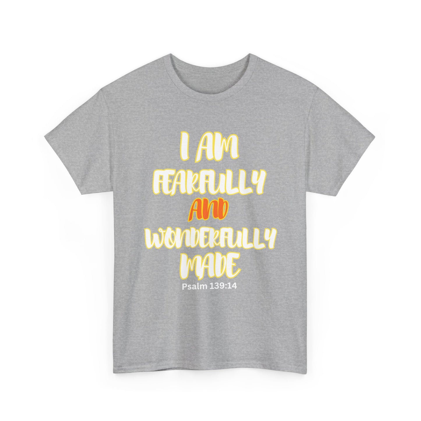 Unisex Heavy Cotton Graphic design (I Am Fearfully and Wonderfully Made) T-shirt