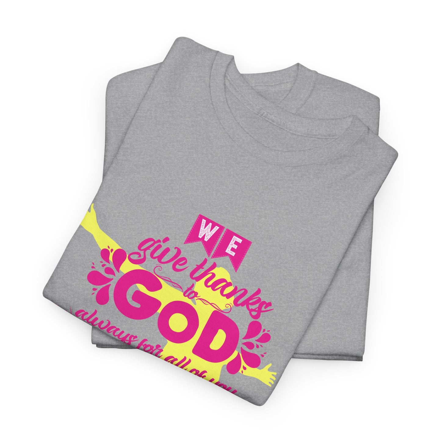 Unisex Heavy Cotton Graphic design (Give Thanks to God) T-shirt