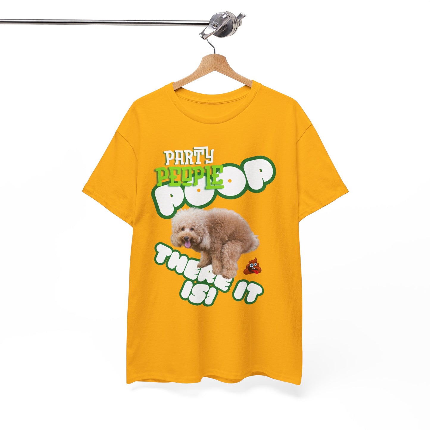 Unisex Heavy Cotton Graphic design (Poop There it is!) T-shirt