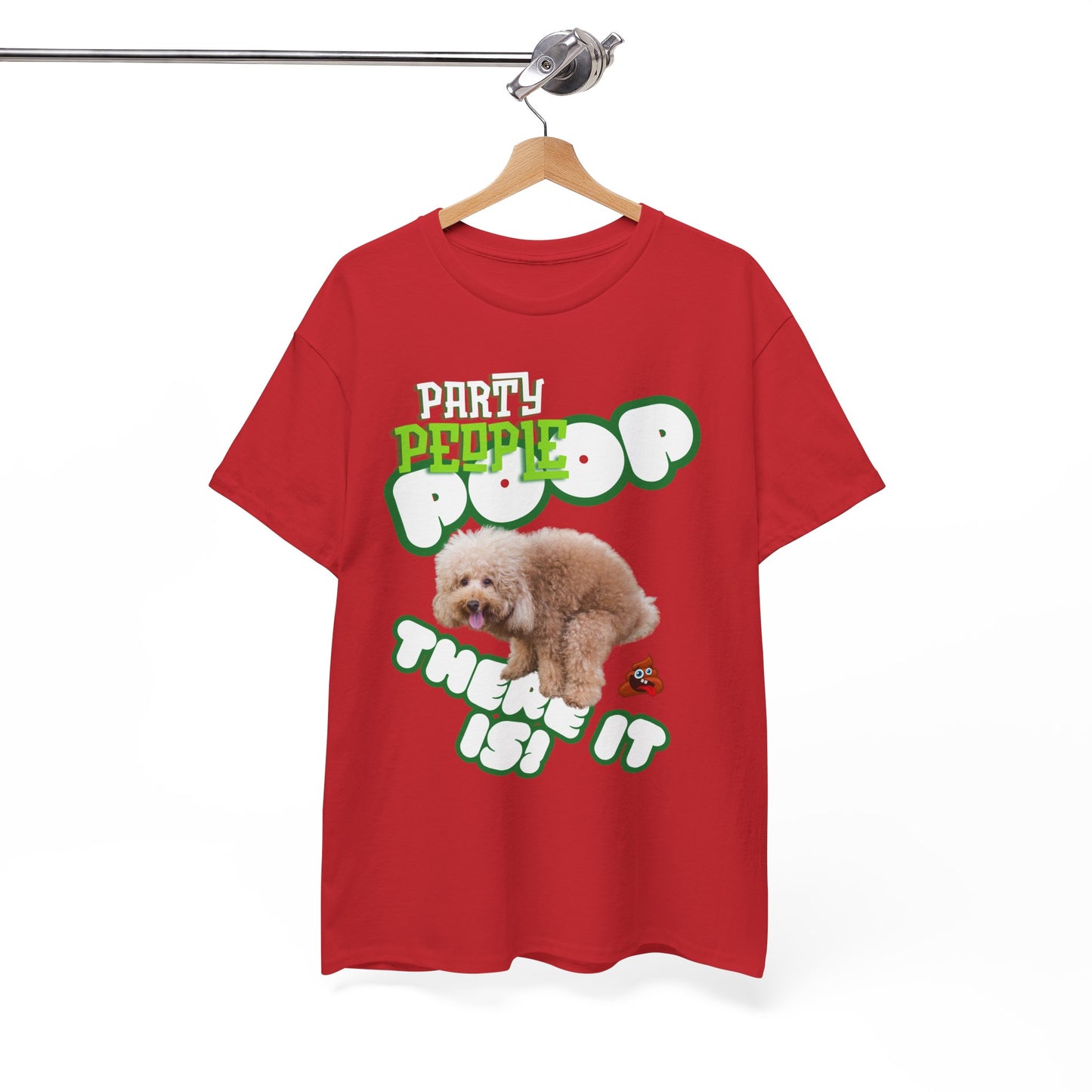 Unisex Heavy Cotton Graphic design (Poop There it is!) T-shirt