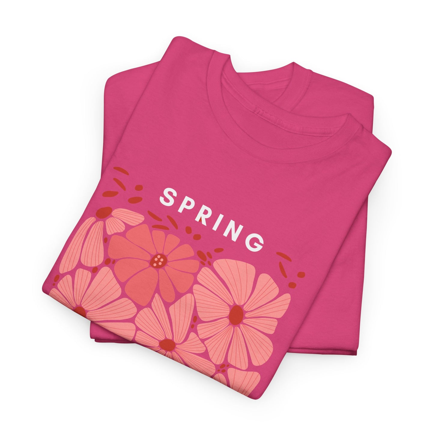 Unisex Heavy Cotton Graphic Design (Spring Time is Here) T-shirt