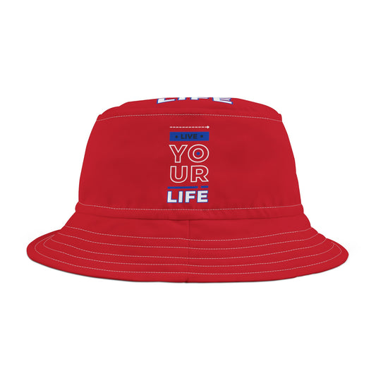 Bucket Graphic design (Live Your Life) Hat
