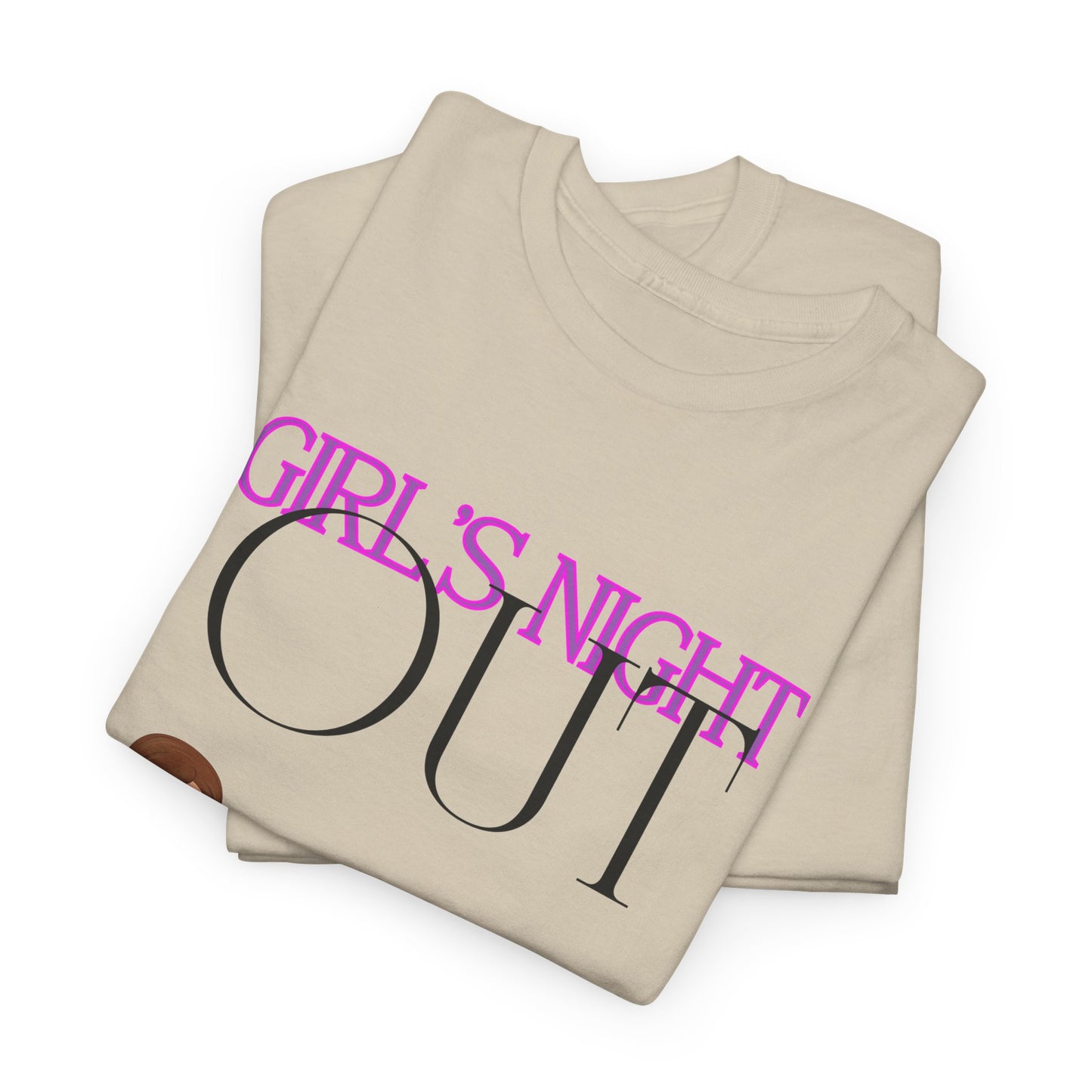 Unisex Heavy Cotton Graphic design (Girl's Night Out) T-shirt