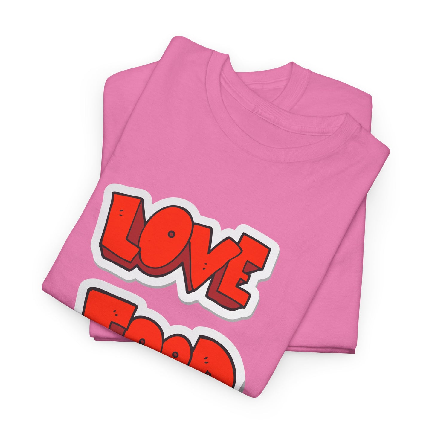 Unisex Heavy Cotton Graphic Design (Love Food) T-shirt