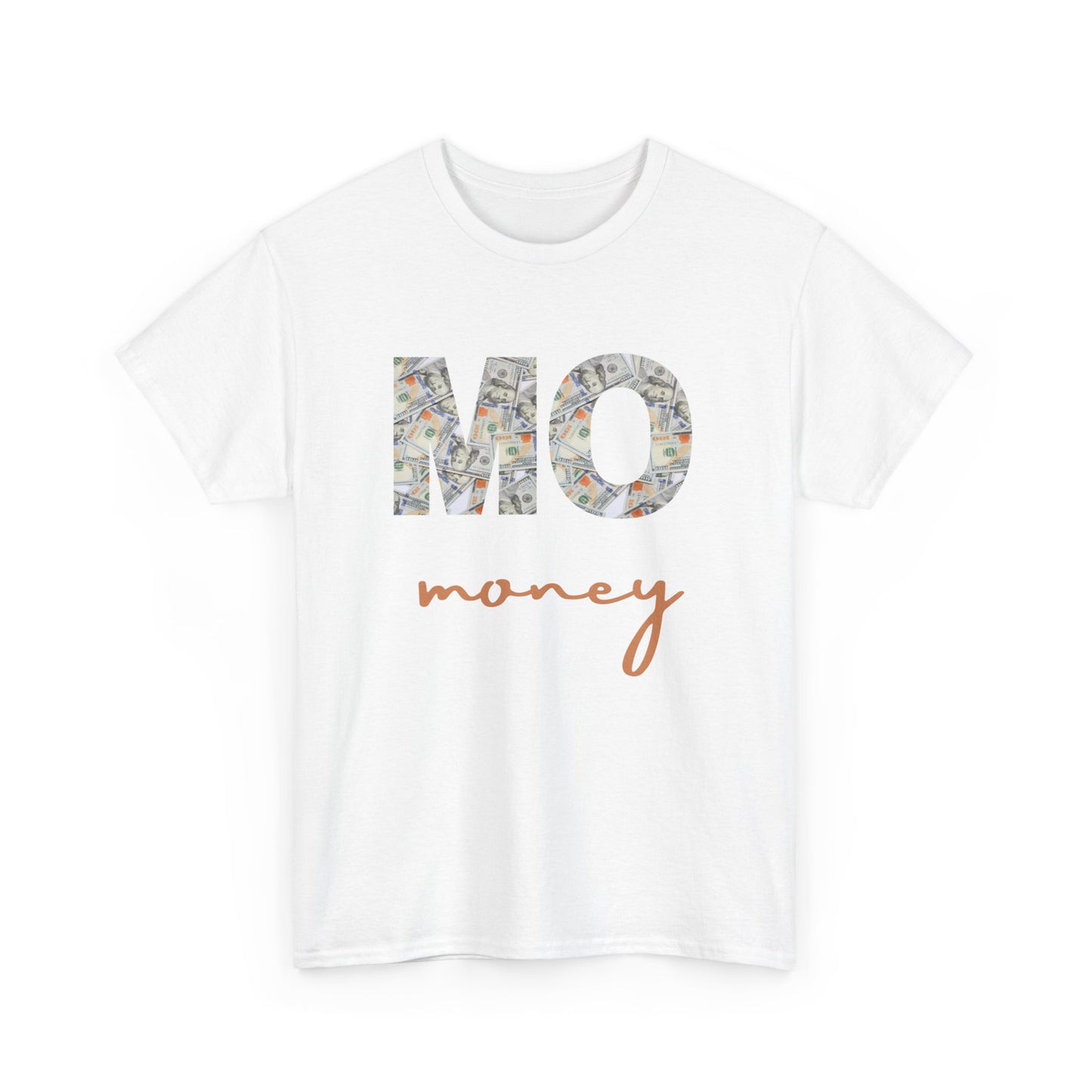 Unisex Heavy Cotton Design (Mo Money) T-shirt