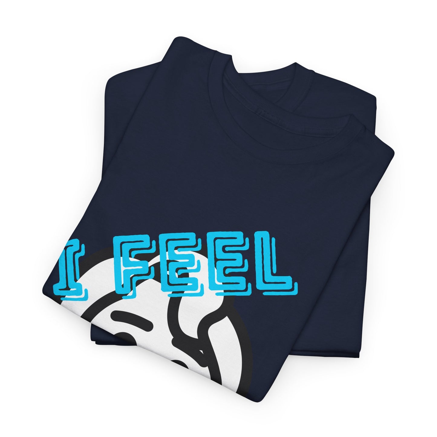 Unisex Heavy Cotton Graphic design (I Feel Good!) T-shirt