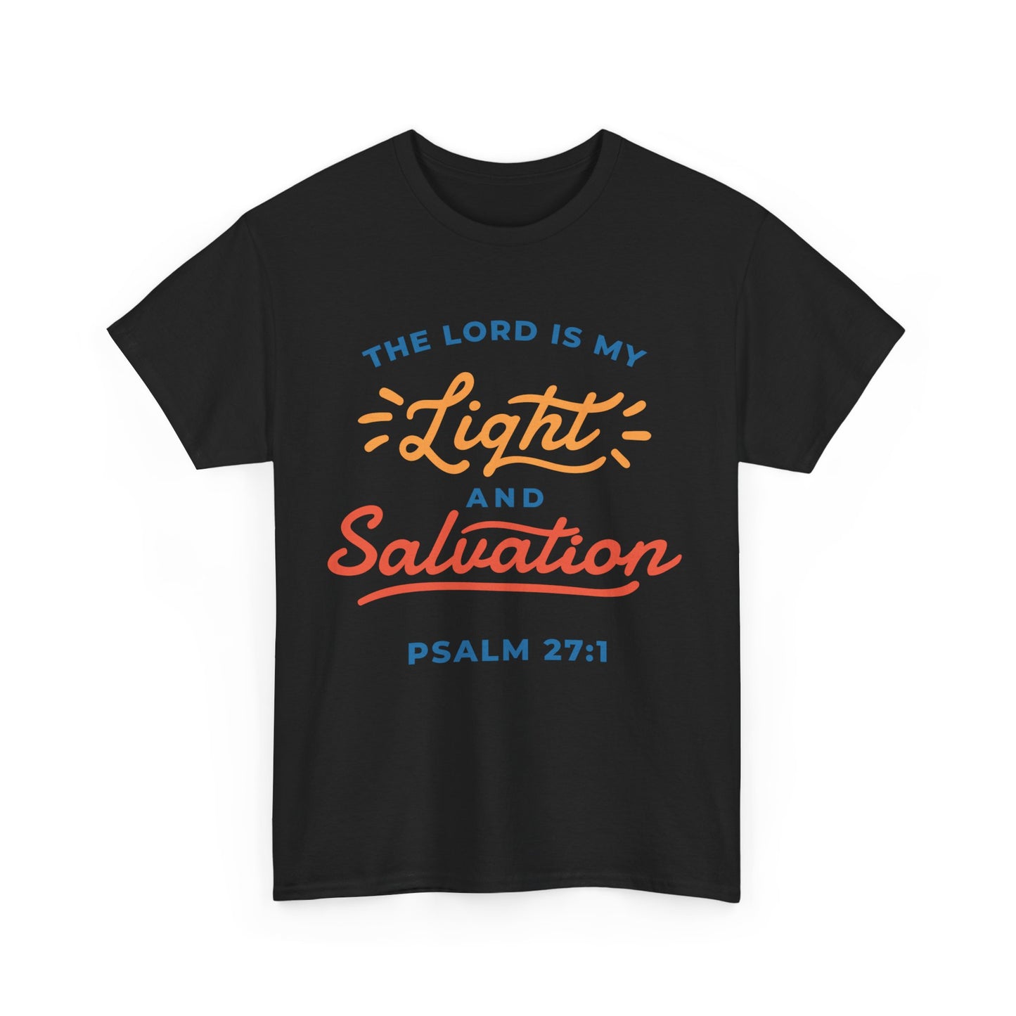 Unisex Heavy Cotton Graphic design (My Lord is my Light and Salvation) T-shirt