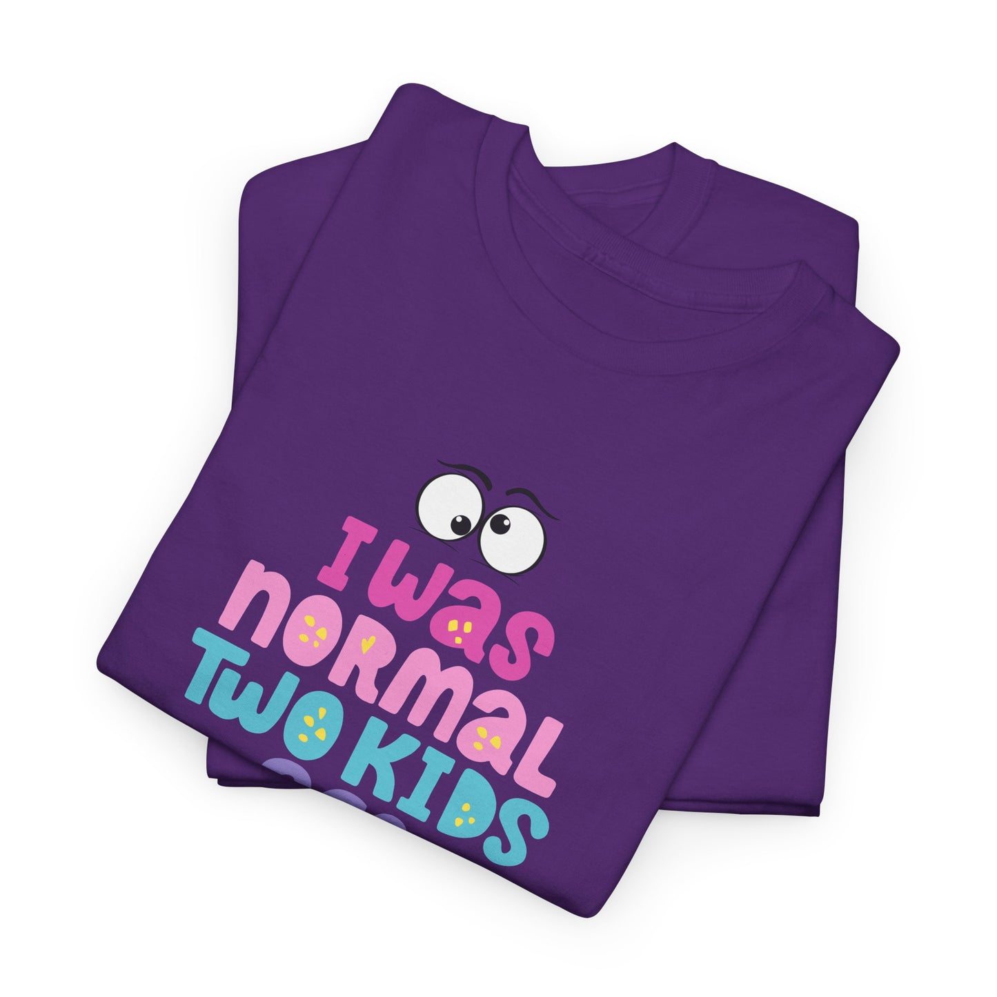 Unisex Heavy Cotton Graphic design (I Was Normal) T-shirt