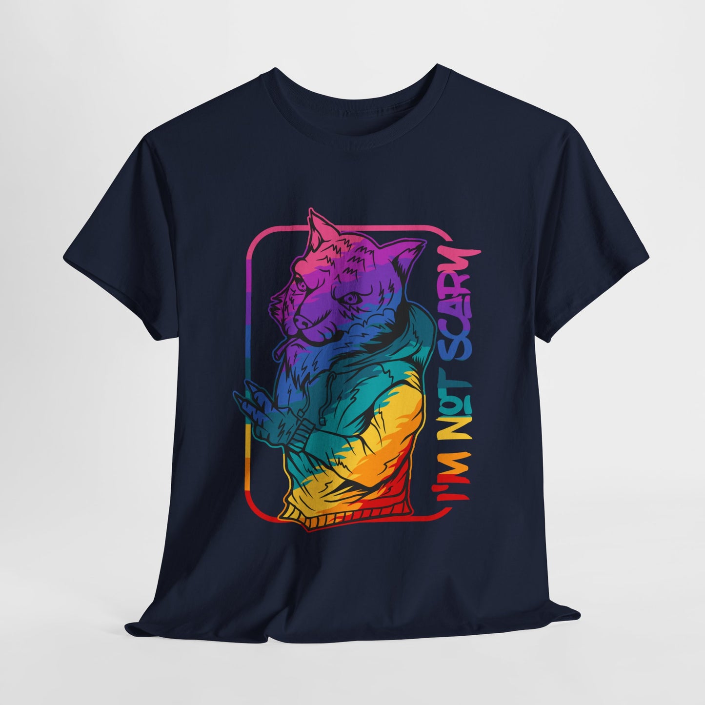 Unisex Heavy Cotton Graphic Design (I'm Not Scary) T-shirt